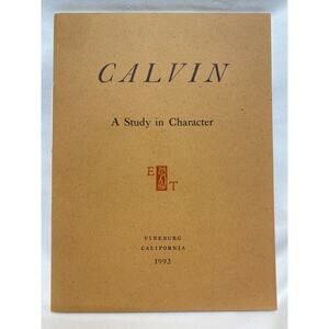 Calvin A Study in Character from My Summer in a Garden by Charles Dudley Warner